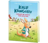 Katja Reider Do Kalle Känguru braucht ab und zu mal seine Ruh (Copertina rigida)