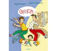 Katja Reider Sabi Gleich ...: Eine Geschichte vom Trödeln un (Copertina rigida)