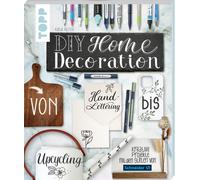 Katja Reiter DIY Home Decoration - von Handlettering bis Upcycling: (Tascabile)