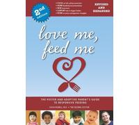 Katja Rowell Love Me, Feed Me (Tascabile)