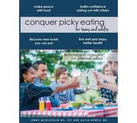 Katja Rowell MD Slp Jenny McGlothlin MS Conquer Picky Eating for T (Tascabile)