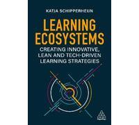 Katja Schipperheijn Learning Ecosystems (Copertina rigida)