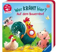 Katja Senner Ma Hör mal hin: Wer kräht hier? Auf dem Bauernhof; Soun (Tascabile)