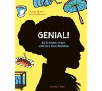 Katja Spitzer Gareth Genial : 16 Erfinderinnen und ihre Gesc (Copertina rigida)
