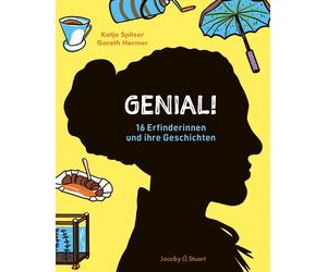Katja Spitzer Gareth Genial : 16 Erfinderinnen und ihre Gesc (Copertina rigida)