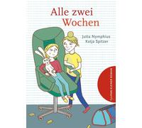 Katja Spitzer Jutta Nymphius Alle zwei Wochen (Copertina rigida)