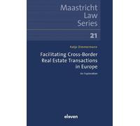 Katja Zimmerman Facilitating Cross-Border Real Estate Transactions i (Tascabile)