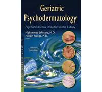 Katlein Franca Geriatric Psychodermatology (Copertina rigida)