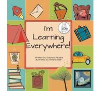 Katlynne Mirabal I'm Learning Everywhere (Copertina rigida)