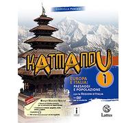 Katmandu. Per la Scuola media. Ediz. per la scuola. Con espansione online. Con 4 libri: Tavole-Mi preparo per interrogazione-Quaderno delle competenze (solo online) 1-Atlante 1. Con DVD-ROM