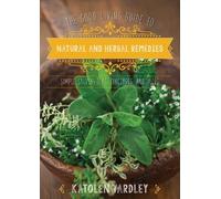 Katolen Yardley The Good Living Guide to Natural and Herbal R (Copertina rigida)