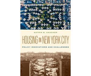 Katrin B. Anacker Housing in New York City (Tascabile)