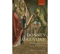 Katrin Ettenhuber Donne's Augustine (Copertina rigida)