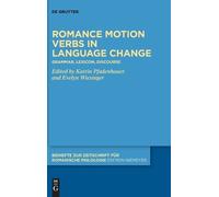 Katrin Pfadenhauer Romance motion verbs in language change (Copertina rigida)
