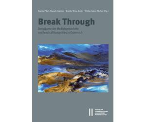 Katrin Pilz Afsaneh Gächter Dr. Estella Weiss-K Break Through (Copertina rigida)