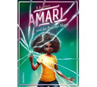 Katrin Segerer Amari und der Preis der Magie: Endlich Die F (Copertina rigida)