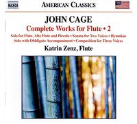 John Cage – Complete Works for Flute, Volume 2 – CD – NAXOS