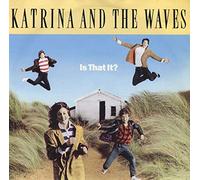 Katrina And The Waves - Is That It?