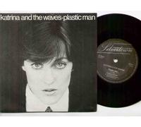 KATRINA AND THE WAVES - KATRINA AND THE WAVES - PLASTIC MAN - 7 inch vinyl / 45
