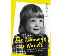 Katrina Collier The Damage of Words (Tascabile)