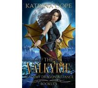 Katrina Cope Valkyrie Academy Dragon Alliance (Copertina rigida)