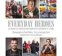 Katrina Fried Everyday Heroes (Copertina rigida)