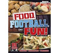 ,Katrina Jorgen Food, Football, and Fun: Sports Illustrated Kids' F (Tascabile)