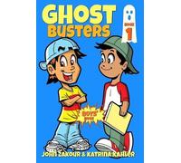 Katrina Kahler John Zakour Ghost Busters (Tascabile)