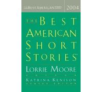 Katrina Kenison Lorrie Moore The Best American Short Stories (Tascabile)