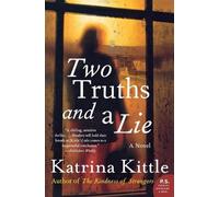 Katrina Kittle Two Truths and a Lie (Tascabile)