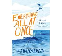 Katrina Leno Everything All at Once (Copertina rigida)