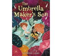 Katrina Leno The Umbrella Maker's Son (Copertina rigida)