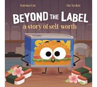 Katrina Liu Beyond the Label (Tascabile)