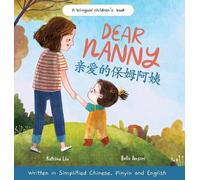 Katrina Liu Dear Nanny (written in Simplified Chinese, Pinyin (Copertina rigida)