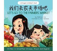 Katrina Liu Let's Go to the Farmers' Market - Written in Simp (Copertina rigida)