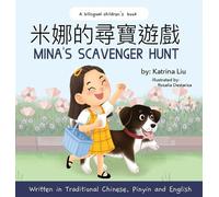 Katrina Liu Mina's Scavenger Hunt (Bilingual Chinese With Pin (Copertina rigida)