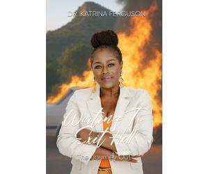 Katrina M Ferguson Waiting to Exit Hell (Tascabile)