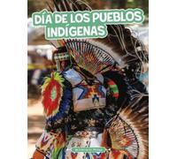 Katrina M Phill Día de Los Pueblos Indígenas (Indigenous Peop (Copertina rigida)