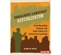 Katrina M. Phillips Indigenous Language Revitalization (Tascabile)