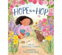 Katrina Moore Hope Is a Hop (Copertina rigida)