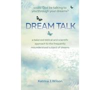 Katrina Wilson Dream Talk (Tascabile)