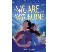 Katryn Bury We Are Not Alone (Copertina rigida)
