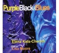 Kats-Chernin, Elena - Purple Black & Blue