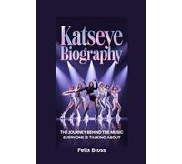 KATSEYE BIOGRAPHY: The Journey Behind the Music Everyone Is Talking About