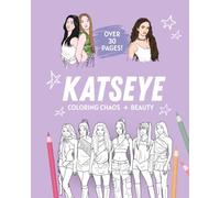 KATSEYE: Coloring Chaos & Beauty: Inspired by the Music. Designed by You.