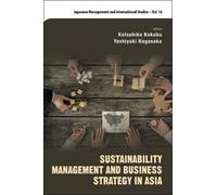 Katsuhiko Kokub Sustainability Management And Business Strate (Copertina rigida)