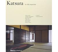 Katsura. La villa Imperiale