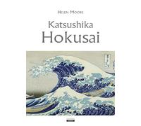 Katsushika Hokusai. Ediz. a colori