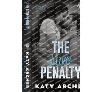 Katy Archer The Love Penalty (Tascabile) Nolan U Hockey