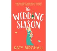 Katy Birchall The Wedding Season (Tascabile)